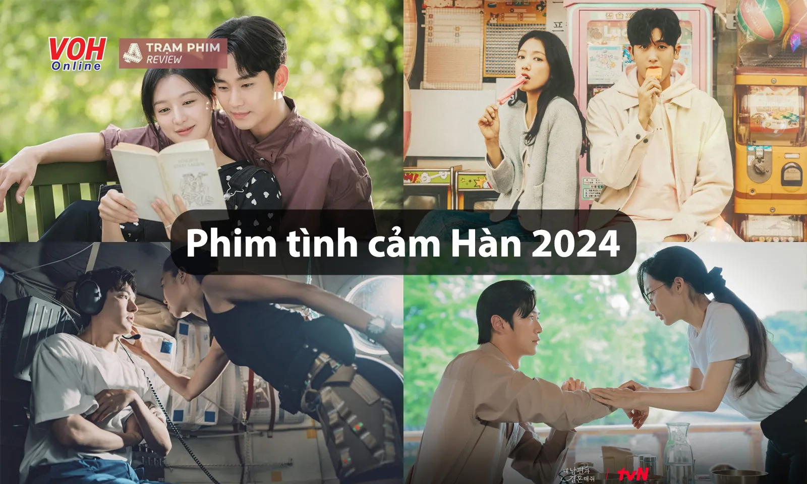 15 phim tình cảm Hàn Quốc 2024 Đa dạng màu sắc tha hồ lựa chọn