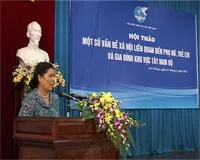 Hội thảo: Một số vấn đề xã hội liên quan đến phụ nữ, trẻ em và gia đình khu vực Tây Nam bộ