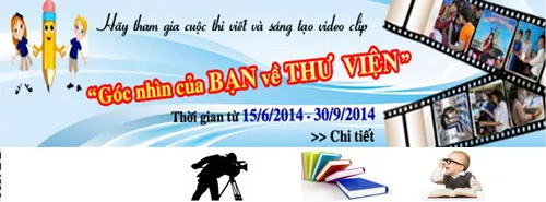 Phát động cuộc thi Góc nhìn của bạn về Thư viện