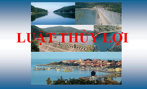 Triển khai thi hành Luật Thủy lợi