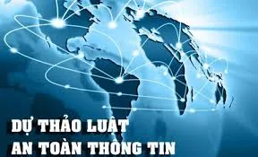 Dự thảo Luật an toàn thông tin cần làm rõ phạm vi điều chỉnh