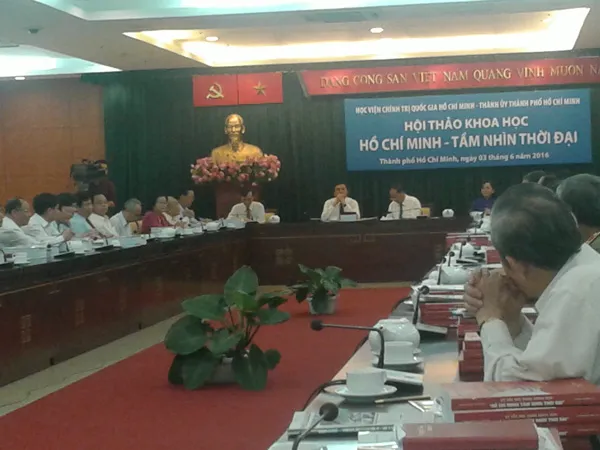 Hội thảo khoa học “Hồ Chí Minh – Tầm nhìn thời đại”
