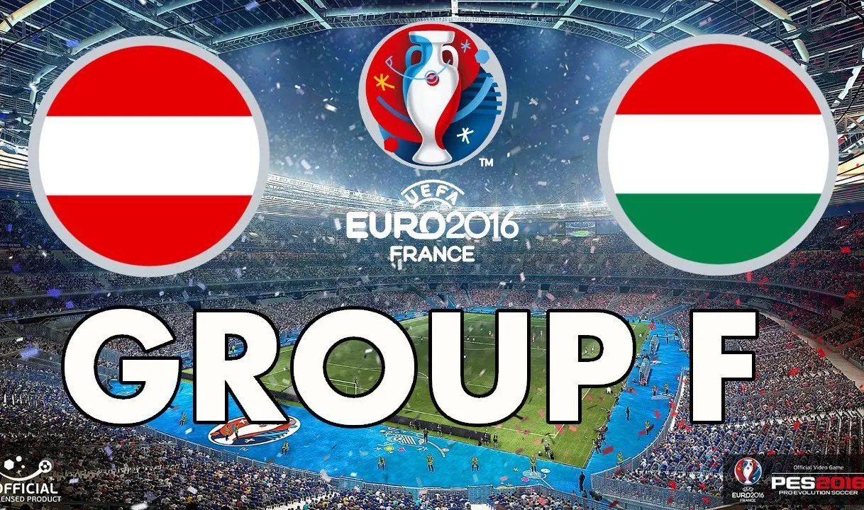 Hồ sơ Euro 2016: Áo và Hungary
