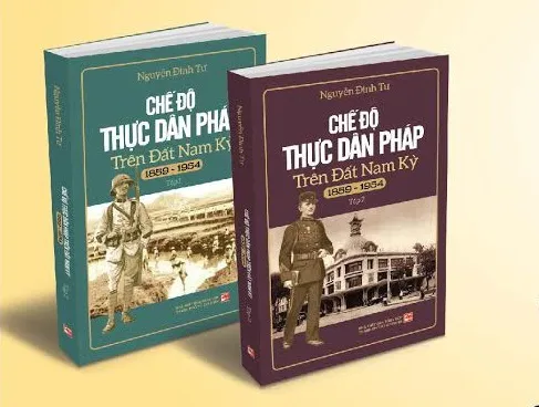 “Chế độ thực dân Pháp trên đất Nam Kỳ (1859 – 1954)” ra mắt bạn đọc