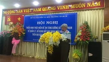 TPHCM: Thanh tra về đất đai ở 5 quận, huyện và 2 phường xã