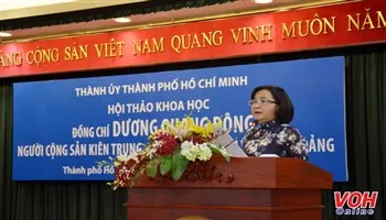 Đồng chí Dương Quang Đông-Người cộng sản kiên trung, tận tụy, suốt đời