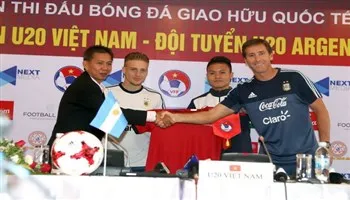 19g tối nay, U-20 Việt Nam giao hữu với U-20 Argentina