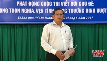 Cuộc thi “Gương trọn nghĩa, vẹn tình, cùng thương binh vượt khó” nhận bài dự thi đến 15/7