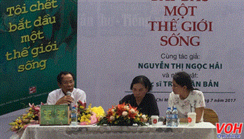 Giao lưu và giới thiệu tác phẩm “Tôi chết, bắt đầu một thế giới sống”