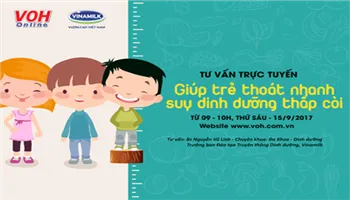 Giúp trẻ thoát nhanh suy dinh dưỡng thấp còi