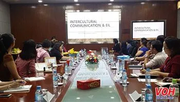 Giáo viên tiếng Anh cần nâng cao năng lực giao tiếp xuyên văn hóa