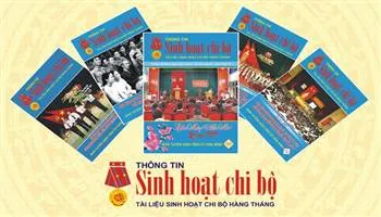 Nâng cao chất lượng sinh hoạt chi bộ là xây dựng Đảng vững mạnh