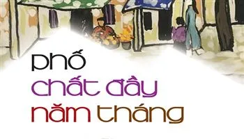 Tản văn “Phố chất đầy năm tháng”