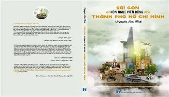 Nguyễn Hữu Thái với chuyện Sài Gòn từ Hòn ngọc Viễn Đông đến Thành phố Hồ Chí Minh