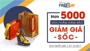 Online Friday 2017 tại Việt Nam: Nhiều hàng giá 0 đồng, miễn phí chuyển phát