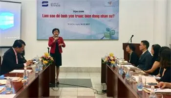 Bình yên trước biến động nhân sự: phải xem người lao động là tài sản quý giá nhất