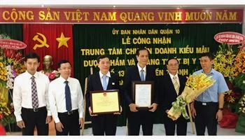 Lễ công nhận “Trung tâm chuyên doanh kiểu mẫu Dược phẩm và trang thiết bị y tế Quận 10”