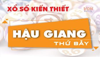 XSHG 19/5 - Kết quả xổ số Hậu Giang hôm nay thứ 7 19/05/2018