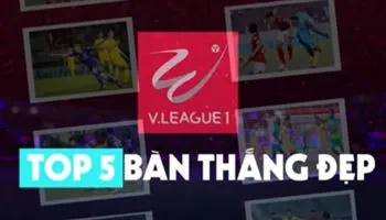 Top 5 bàn thắng đẹp vòng 9 V-League 2018
