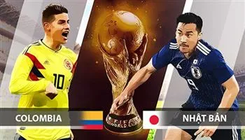 World Cup 2018: Colombia vs Nhật Bản – Hạ gục Samurai xanh