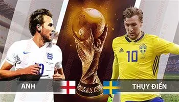Nhận định kèo World Cup 2018: Thụy Điển vs Anh – Quyết vượt bóng ma