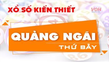XSQNG 4/8 - Kết quả xổ số Quảng Ngãi hôm nay thứ 7 04/08/2018