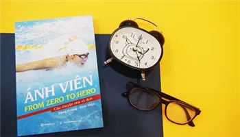 Ánh Viên truyền cảm hứng chinh phục trong “from zero to hero”