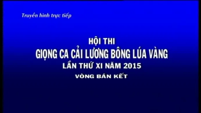 Bông lúa vàng - 22/8/2015 (bán kết)