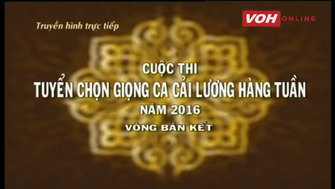 Tuyển chọn giọng ca cải lương (bán kết buổi 7) - 14/05/2016