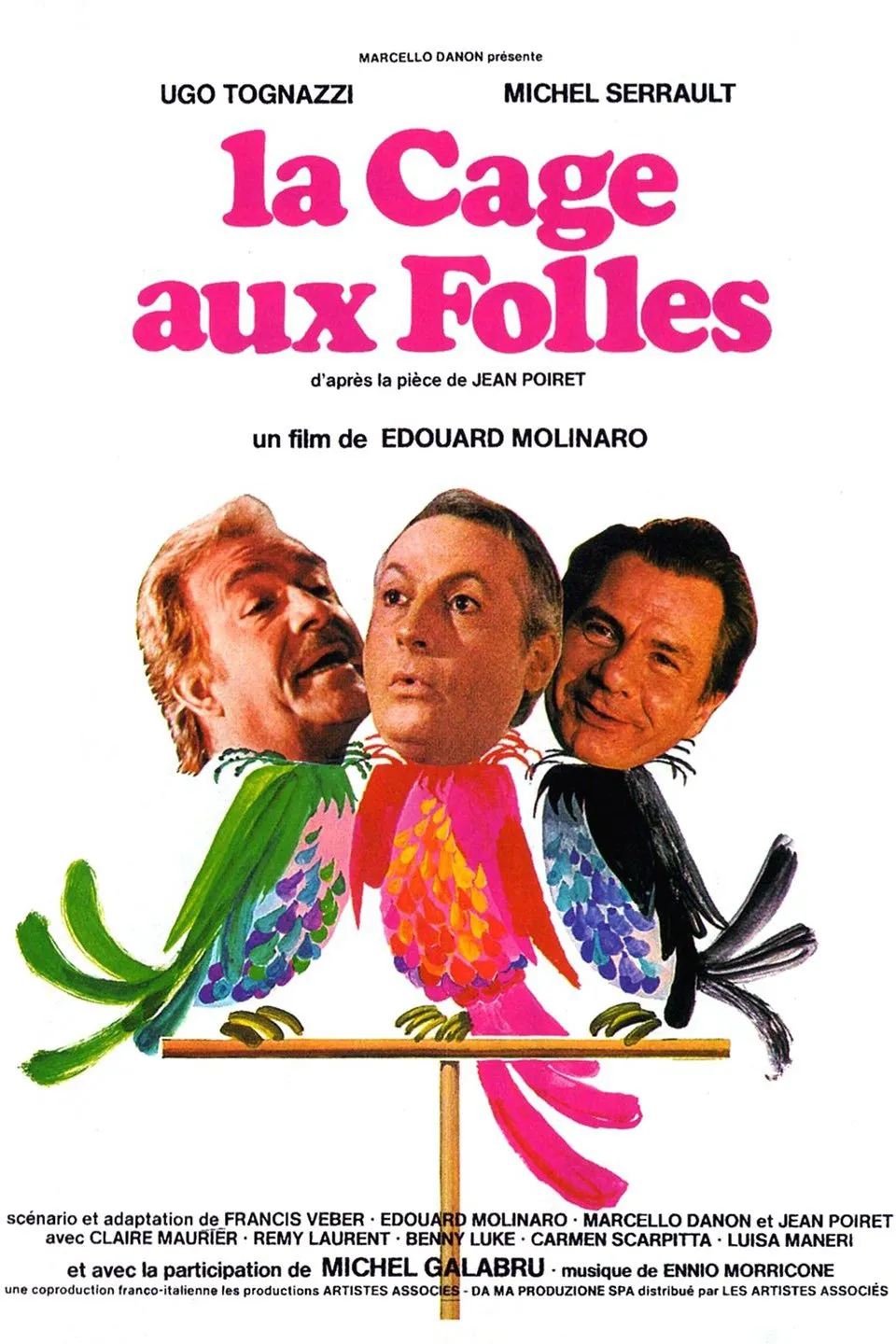 ăm 1978, đạo diễn người Pháp (lai Ý) Édouard Molinaro đã cho ra mắt bộ phim cùng tên mang nhiều sắc màu của tình cảm so với màn kịch 3 năm trước
