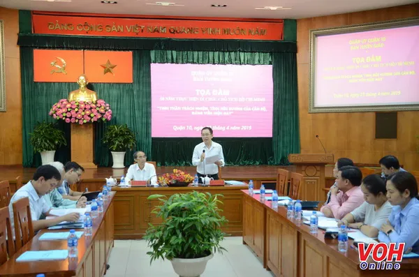 Quận 10 tổ chức tọa đàm 50 năm thực hiện di chúc Chủ tịch Hồ Chí Minh