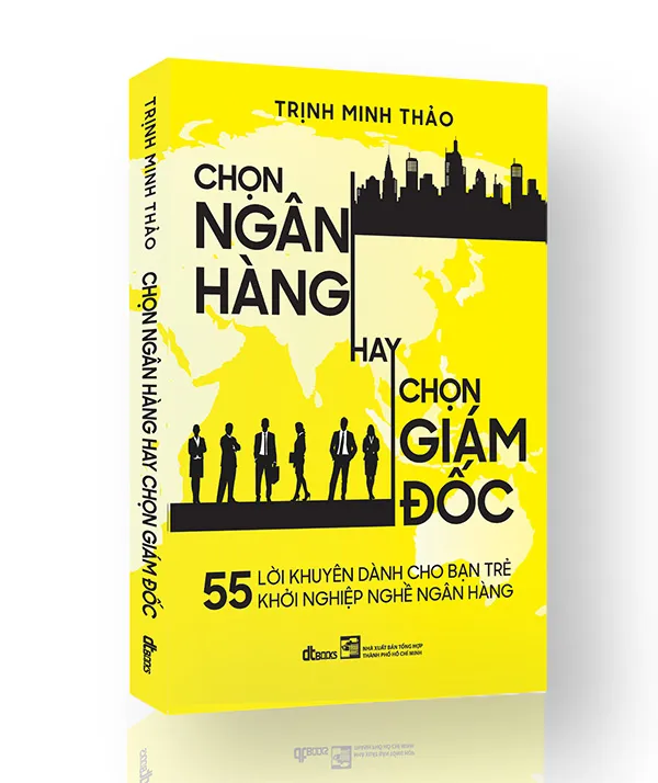 Chọn ngân hàng hay chọn giám đốc, sách, Trịnh Minh Thảo 