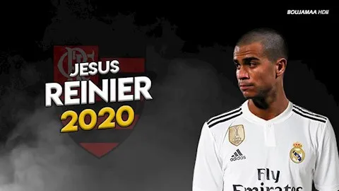 Real Madrid đã đưa về Reinier của Flamengo