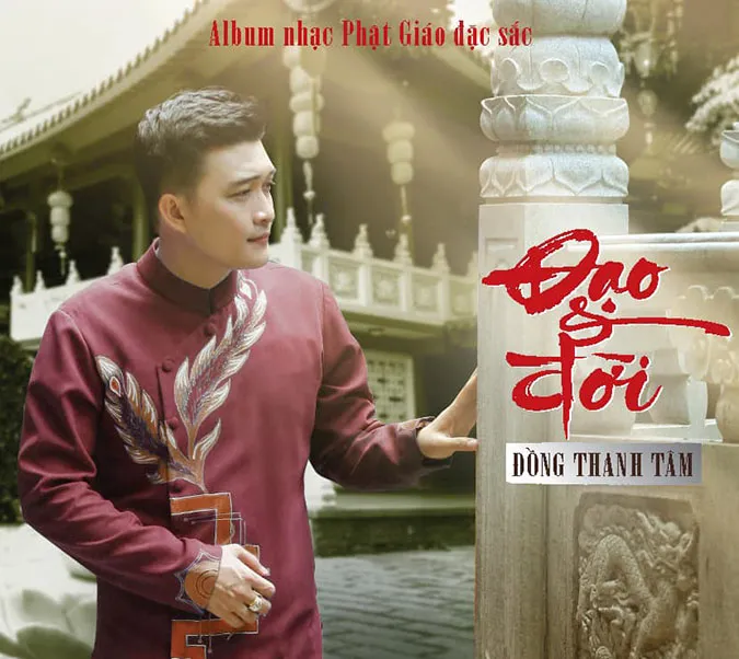 Tiểu sử Đồng Thanh Tâm: Giọng ca bolero hiếm hoi theo đuổi dòng nhạc Thiền 5