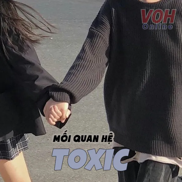 moi-quan-he-toxic-la-gi-voh-5