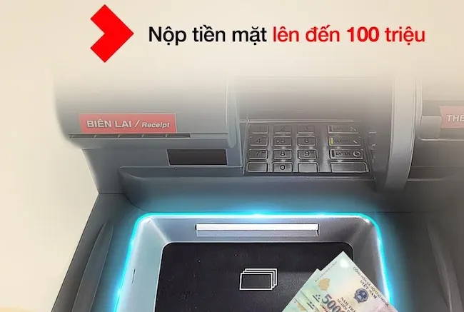 Thêm ngân hàng cho nộp tiền vào tài khoản tại máy ATM lên đến đến 100 triệu đồng/ngày 1