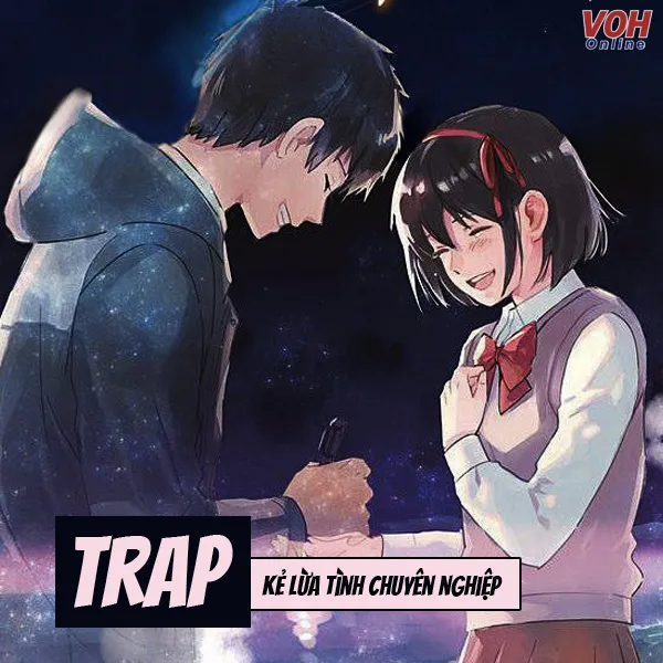 trap-boy-trap-girl-la-gi-voh-1