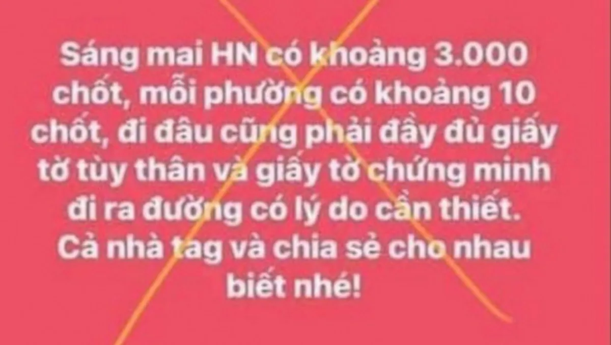 Tin tức pháp luật ngày 28/7/2021: Tung tin ‘Hà Nội có 3.000 chốt kiểm soát’ bị phạt 12,5 triệu đồng 3