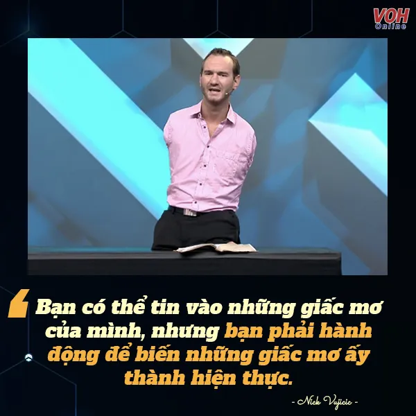 cau-noi-hay-cua-nick-vujicic-voh-8