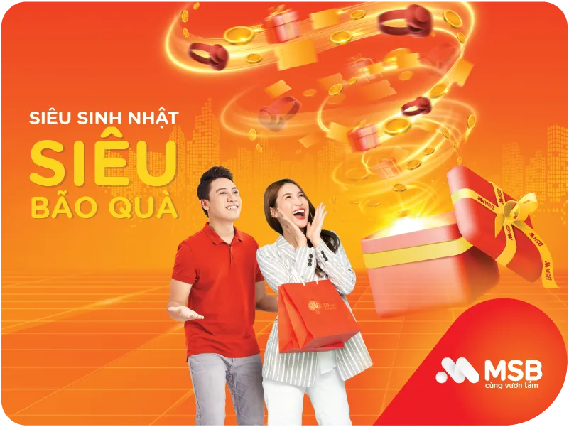 MSB dành tặng hơn 40.000 phần quà tri ân khách hàng nhân dịp sinh nhật 30 năm 1