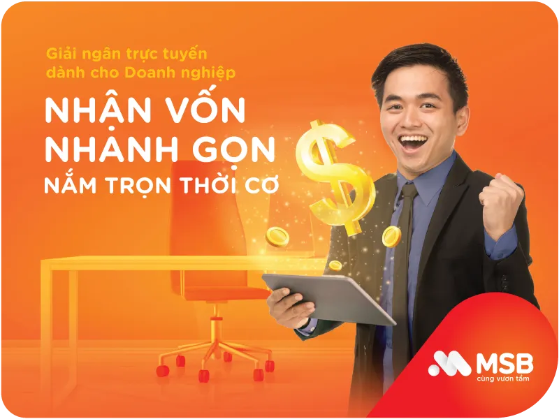 Nhận vốn nhanh gọn với tính năng Giải ngân trực tuyến 1