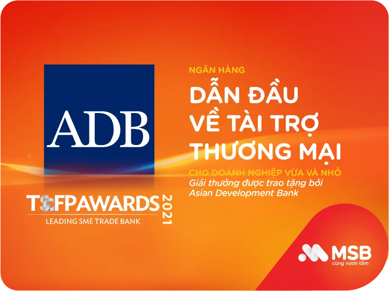 MSB nhận giải thưởng quốc tế uy tín về tài trợ thương mại cho doanh nghiệp SME 1