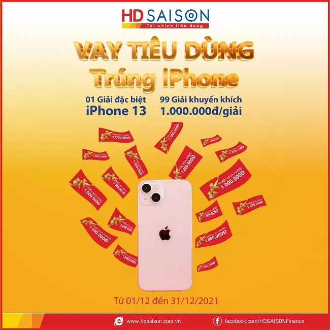 HD SAISON tặng khách hàng iPhone 13 khi vay tiêu dùng cuối năm 1