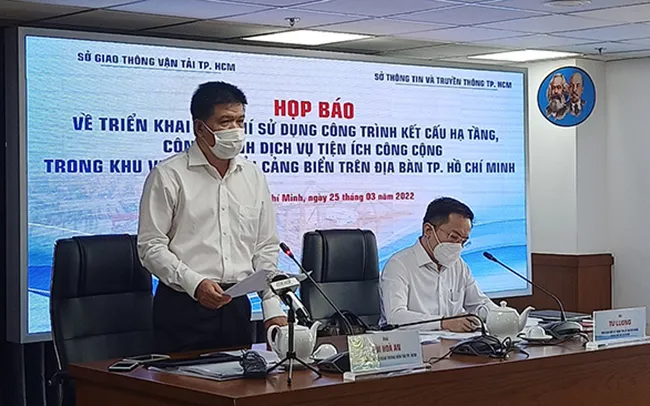 Ông Bùi Hòa An - Phó giám đốc Sở Giao thông vận tải TPHCM thông tin về việc triển khai thu phí cảng biển từ ngày 01/04.