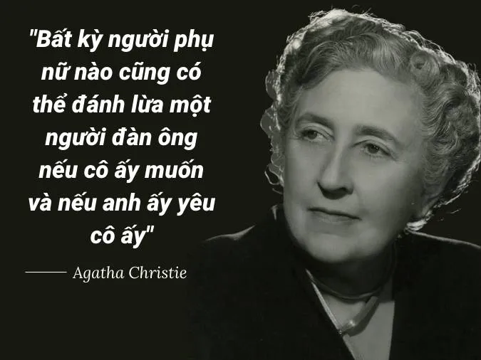 Tuyển tập những câu nói hay của Agatha Christie 4