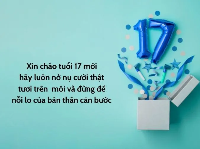 Những lời chúc mừng sinh nhật bản thân tuổi 17 ý nghĩa nhất 2