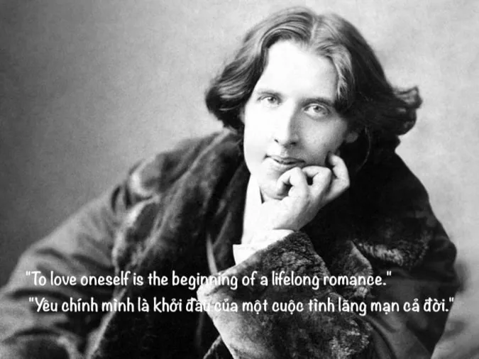 Tổng hợp 37 câu nói hay của Oscar Wilde - nhà văn nổi tiếng thế kỷ XIX 2