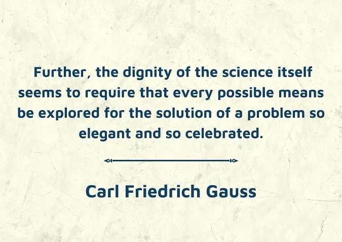 Những câu danh ngôn của ‘hoàng tử’ toán học Carl Friedrich Gauss 4