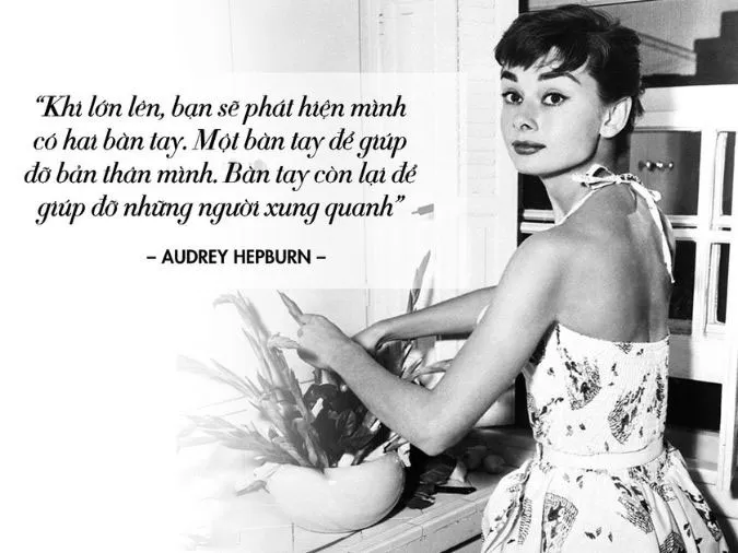 Tổng hợp những câu nói hay của Audrey Hepburn 3