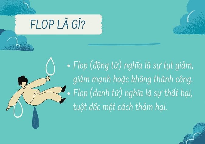 Flop nghĩa là gì?